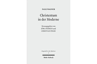 Detailbild zu :  Falk Wagner: Religion in der Moderne. Ausgewählte Aufsätze