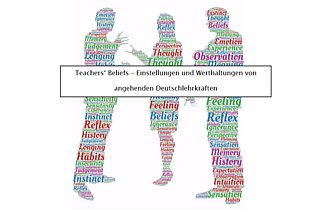 Detailbild zu :  Teachers' Beliefs - Einstellungen und Werthaltungen von angehenden Deutschlehrkräften