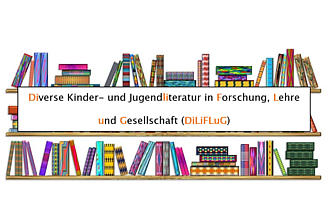 Detailbild zu :  DiLiFLuG - Diverse Kinder- und Jugendliteratur in Forschung, Lehre und Gesellschaft