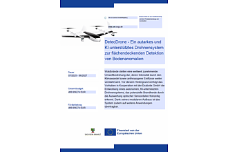 Detailbild zu :  DetecDrone -Ein autarkes und KI-unterstütztes Drohnensystem zur flächendeckenden Detektion von Bodenanomalien - Anwendungsfall: Früherkennung von Waldbränden